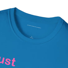 Load image into Gallery viewer, "Just Expect Success Until Succeeding" Softstyle T-Shirt - Motivational Quote
