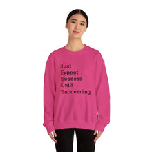 Load image into Gallery viewer, Just Expect Success Until Succeeding - Heavy Blend™ Crewneck Sweatshirt
