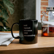 Load image into Gallery viewer, Just Expect Success Until Succeeding - 11oz & 15oz Inspirational Jesus Mug