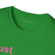 Load image into Gallery viewer, "Just Expect Success Until Succeeding" Softstyle T-Shirt - Motivational Quote