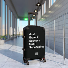 Load image into Gallery viewer, Just Expect Success Until Succeeding - Inspirational Suitcase -