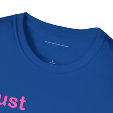 Load image into Gallery viewer, "Just Expect Success Until Succeeding" Softstyle T-Shirt - Motivational Quote