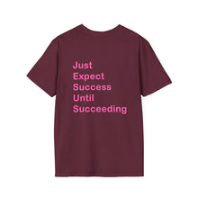 Load image into Gallery viewer, "Just Expect Success Until Succeeding" Softstyle T-Shirt - Motivational Quote