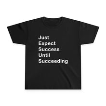 Load image into Gallery viewer, Just Expect Success Until Succeeding - Motivational Youth Ultra Cotton Tee