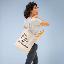 Load image into Gallery viewer, Just Expect Success Until Succeeding-Motivational Tote Bag