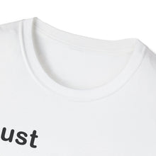 Load image into Gallery viewer, Copy of "Just Expect Success Until Succeeding" Softstyle T-Shirt - Motivational Quote