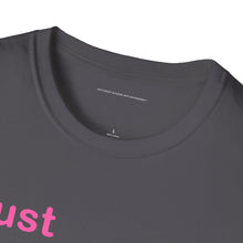 Load image into Gallery viewer, "Just Expect Success Until Succeeding" Softstyle T-Shirt - Motivational Quote