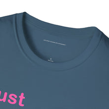 Load image into Gallery viewer, "Just Expect Success Until Succeeding" Softstyle T-Shirt - Motivational Quote