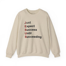Load image into Gallery viewer, Just Expect Success Until Succeeding - Heavy Blend™ Crewneck Sweatshirt