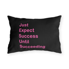Load image into Gallery viewer, Just Expect Success Until Succeeding - Motivational Outdoor Pillows
