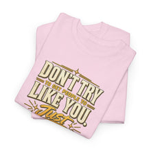 Load image into Gallery viewer, Someone Worth Liking - Motivational Heavy Cotton T-Shirt