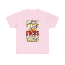 Load image into Gallery viewer, Someone Worth Liking - Motivational Heavy Cotton T-Shirt