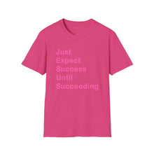 Load image into Gallery viewer, "Just Expect Success Until Succeeding" Softstyle T-Shirt - Motivational Quote