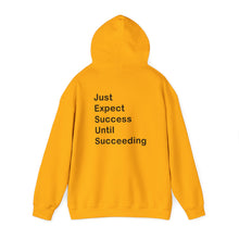 Load image into Gallery viewer, Just Expect Success Until Succeeding- Inspirational Hooded Sweatshirt