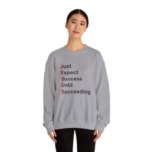 Load image into Gallery viewer, Just Expect Success Until Succeeding - Heavy Blend™ Crewneck Sweatshirt