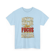 Load image into Gallery viewer, Someone Worth Liking - Motivational Heavy Cotton T-Shirt