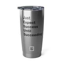 Load image into Gallery viewer, Just Expect Success Until Succeeding - Motivational Travel Mug, Vagabond Adventure 20oz Tumbler Road Trip Gear, Drinkware, Outdoor Enthusiast