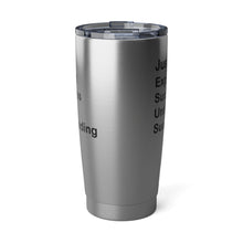 Load image into Gallery viewer, Just Expect Success Until Succeeding - Motivational Travel Mug, Vagabond Adventure 20oz Tumbler Road Trip Gear, Drinkware, Outdoor Enthusiast