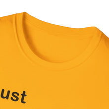 Load image into Gallery viewer, Copy of "Just Expect Success Until Succeeding" Softstyle T-Shirt - Motivational Quote