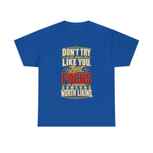 Load image into Gallery viewer, Someone Worth Liking - Motivational Heavy Cotton T-Shirt