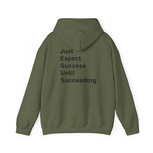Load image into Gallery viewer, Just Expect Success Until Succeeding- Inspirational Hooded Sweatshirt