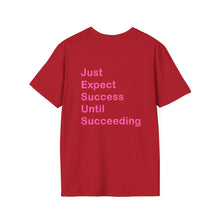 Load image into Gallery viewer, "Just Expect Success Until Succeeding" Softstyle T-Shirt - Motivational Quote