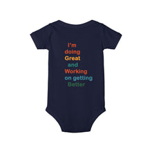 Load image into Gallery viewer, Just Expect Success Until Succeeding - Inspirational Infant One Piece - I'm Doing Great and Working on Getting Better
