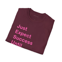 Load image into Gallery viewer, "Just Expect Success Until Succeeding" Softstyle T-Shirt - Motivational Quote