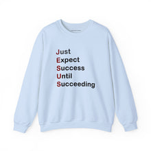 Load image into Gallery viewer, Just Expect Success Until Succeeding - Heavy Blend™ Crewneck Sweatshirt