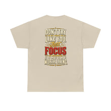 Load image into Gallery viewer, Someone Worth Liking - Motivational Heavy Cotton T-Shirt

