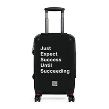 Load image into Gallery viewer, Just Expect Success Until Succeeding - Inspirational Suitcase -
