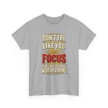 Load image into Gallery viewer, Someone Worth Liking - Motivational Heavy Cotton T-Shirt
