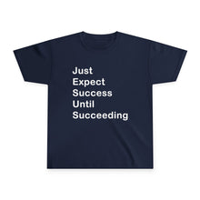 Load image into Gallery viewer, Just Expect Success Until Succeeding - Motivational Youth Ultra Cotton Tee
