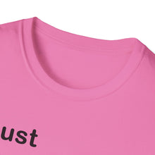 Load image into Gallery viewer, Copy of  &quot;Just Expect Success Until Succeeding&quot;  Softstyle T-Shirt - Motivational Quote

