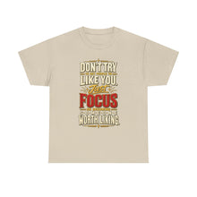 Load image into Gallery viewer, Someone Worth Liking - Motivational Heavy Cotton T-Shirt
