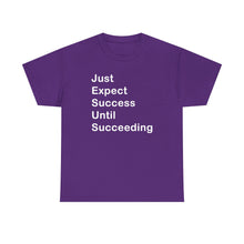 Load image into Gallery viewer, Just Expect Success Until Succeeding - Heavy Cotton T-Shirt
