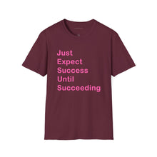 Load image into Gallery viewer, &quot;Just Expect Success Until Succeeding&quot;  Softstyle T-Shirt - Motivational Quote
