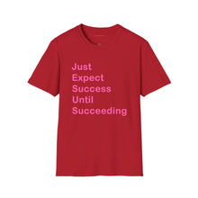 Load image into Gallery viewer, &quot;Just Expect Success Until Succeeding&quot;  Softstyle T-Shirt - Motivational Quote
