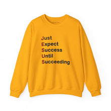 Load image into Gallery viewer, Just Expect Success Until Succeeding - Heavy Blend™ Crewneck Sweatshirt
