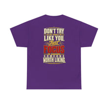 Load image into Gallery viewer, Someone Worth Liking - Motivational Heavy Cotton T-Shirt
