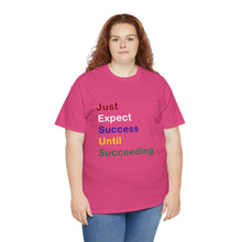Load image into Gallery viewer, Just Expect Success Until Succeeding -Motivational Heavy Cotton Tee - Shirt
