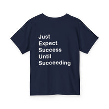 Load image into Gallery viewer, Just Expect Success Until Succeeding - Motivational Youth Ultra Cotton Tee
