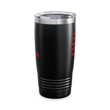 Load image into Gallery viewer, Just Expect Success Until Succeeding – RED PRINT Motivational Ringneck Tumbler, 20oz
