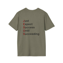 Load image into Gallery viewer, Copy of  &quot;Just Expect Success Until Succeeding&quot;  Softstyle T-Shirt - Motivational Quote
